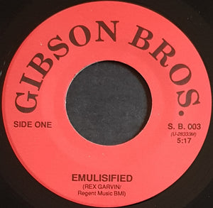 Gibson Bros. - Emulsified