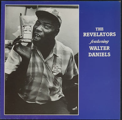 Revelators - Featuring Walter Daniels - Old Slew Foot