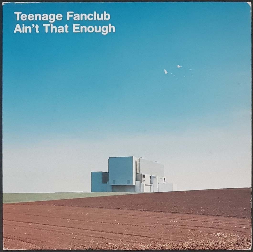 Teenage Fanclub - Ain't That Enough