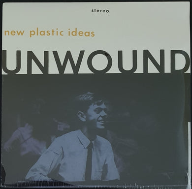 Unwound - New Plastic Ideas