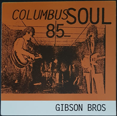 Gibson Bros. - Columbus Soul 85