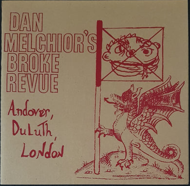 Dan Melchior's Broke Revue - Andover, Duluth, London