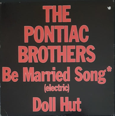 Pontiac Brothers - Be Married Song