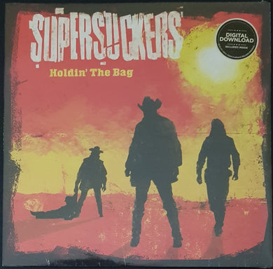 Supersuckers - Holdin' The Bag
