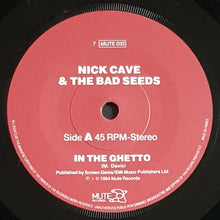 Load image into Gallery viewer, Nick Cave &amp; The Bad Seeds - In The Ghetto
