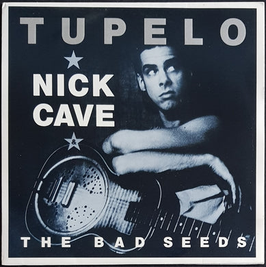 Nick Cave & The Bad Seeds - Tupelo
