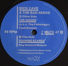 Load image into Gallery viewer, Nick Cave &amp; The Bad Seeds - The Singer