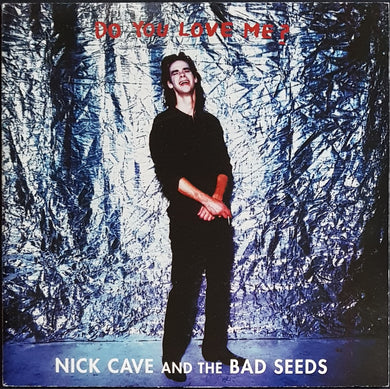 Nick Cave & The Bad Seeds - Do You Love Me? - Silver Vinyl