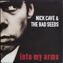 Load image into Gallery viewer, Nick Cave &amp; The Bad Seeds - Into My Arms