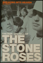 Load image into Gallery viewer, Stone Roses - Breaking Into Heaven - The Rise And Fall Of The Stone Roses