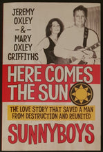 Load image into Gallery viewer, Sunnyboys - Here Comes The Sun-The Love Story That Saved A Man