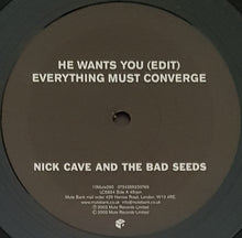 Load image into Gallery viewer, Nick Cave &amp; The Bad Seeds - He Wants You
