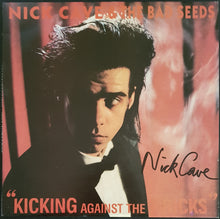 Load image into Gallery viewer, Nick Cave &amp; The Bad Seeds - Kicking Against The Pricks