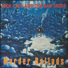 Load image into Gallery viewer, Nick Cave &amp; The Bad Seeds - Murder Ballads