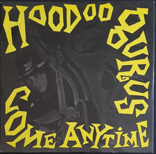 Load image into Gallery viewer, Hoodoo Gurus - Come Anytime