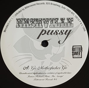 Nashville Pussy - Go Motherfucker Go