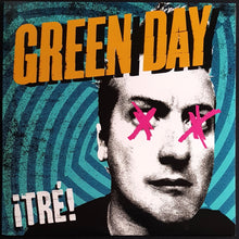 Load image into Gallery viewer, Green Day - ¡Tre!