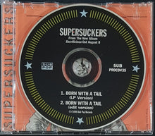 Load image into Gallery viewer, Supersuckers - Born With A Tail