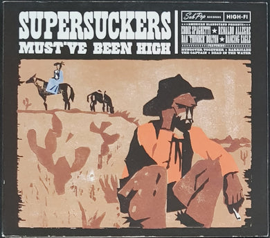 Supersuckers - Must've Been High