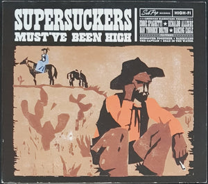 Supersuckers - Must've Been High