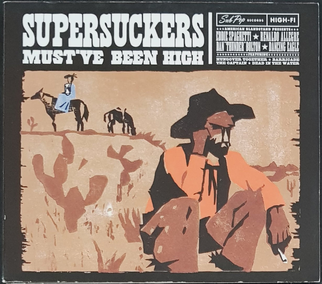 Supersuckers - Must've Been High