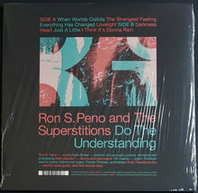 Load image into Gallery viewer, Ron S. Peno &amp; The Superstitions - Do The Understanding