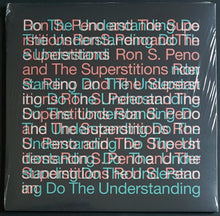 Load image into Gallery viewer, Ron S. Peno &amp; The Superstitions - Do The Understanding