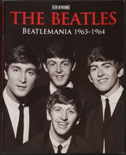 Load image into Gallery viewer, Beatles - A Life In Pictures Beatlemania 1963 - 1964