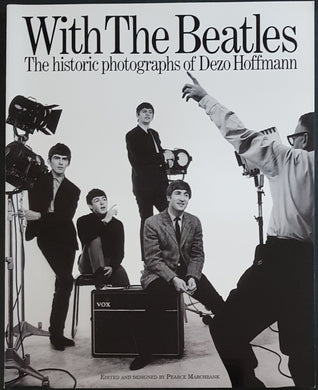 Beatles - With The Beatles - The Historic Photos Of Dezo Hoffmann