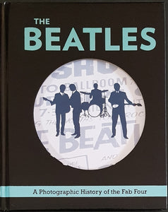 Beatles - A Photographic History Of The Fab Four