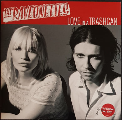 Raveonettes - Love In A Trashcan - Red Vinyl