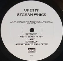 Load image into Gallery viewer, Afghan Whigs - Up In It