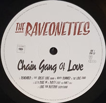 Load image into Gallery viewer, Raveonettes - Chain Gang Of Love