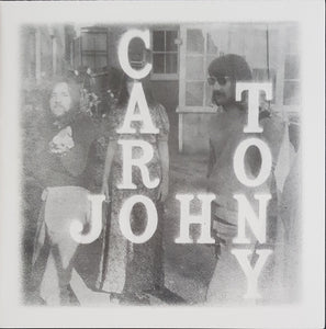 Tony, Caro & John - All On The First Day - Reissue