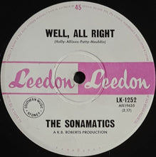 Load image into Gallery viewer, Sonomatics - Well, All Right / Sixteen Tons