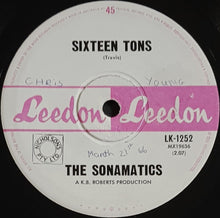 Load image into Gallery viewer, Sonomatics - Well, All Right / Sixteen Tons
