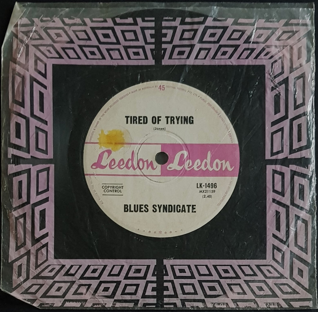 Blues Syndicate - Tired Of Trying / Baby, Please Don't Go