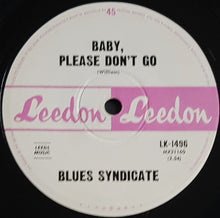 Load image into Gallery viewer, Blues Syndicate - Tired Of Trying / Baby, Please Don&#39;t Go