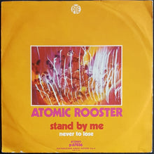 Load image into Gallery viewer, Atomic Rooster - Stand By Me