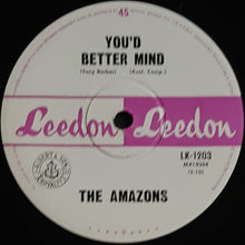 Load image into Gallery viewer, Amazons - Ain&#39;t That Lovin&#39; You Baby / You&#39;d Better Mind