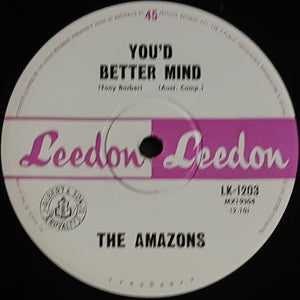 Amazons - Ain't That Lovin' You Baby / You'd Better Mind