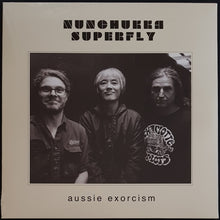 Load image into Gallery viewer, Nunchukka Superfly - Aussie Exorcism (Nah Mate,You Can&#39;t Punch A Ghost)