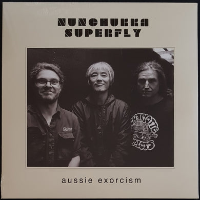 Nunchukka Superfly - Aussie Exorcism (Nah Mate,You Can't Punch A Ghost)