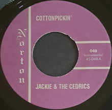 Load image into Gallery viewer, Jackie &amp; The Cedrics - Cottonpickin&#39;