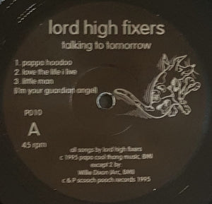 Lord High Fixers - Talking To Tomorrow