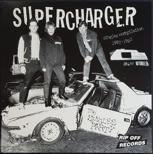 Supercharger - The Singles Party (Singles Compilation 1992-1993)