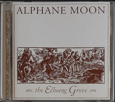 Alphane Moon - The Echoing Grove