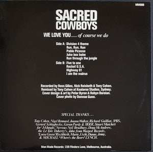 Sacred Cowboys - We Love You...Of Course We Do!