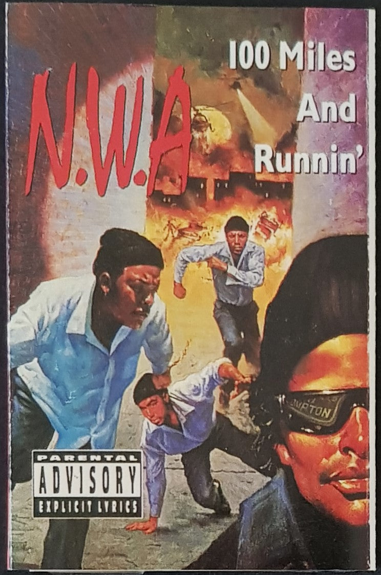 N.W.A. - 100 Miles And Runnin'