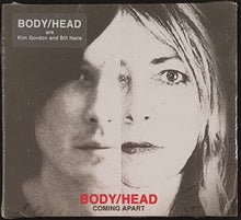 Load image into Gallery viewer, Sonic Youth (Kim Gordon)- Body/Head - Coming Apart